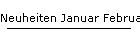 Neuheiten Januar Februar