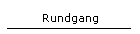 Rundgang